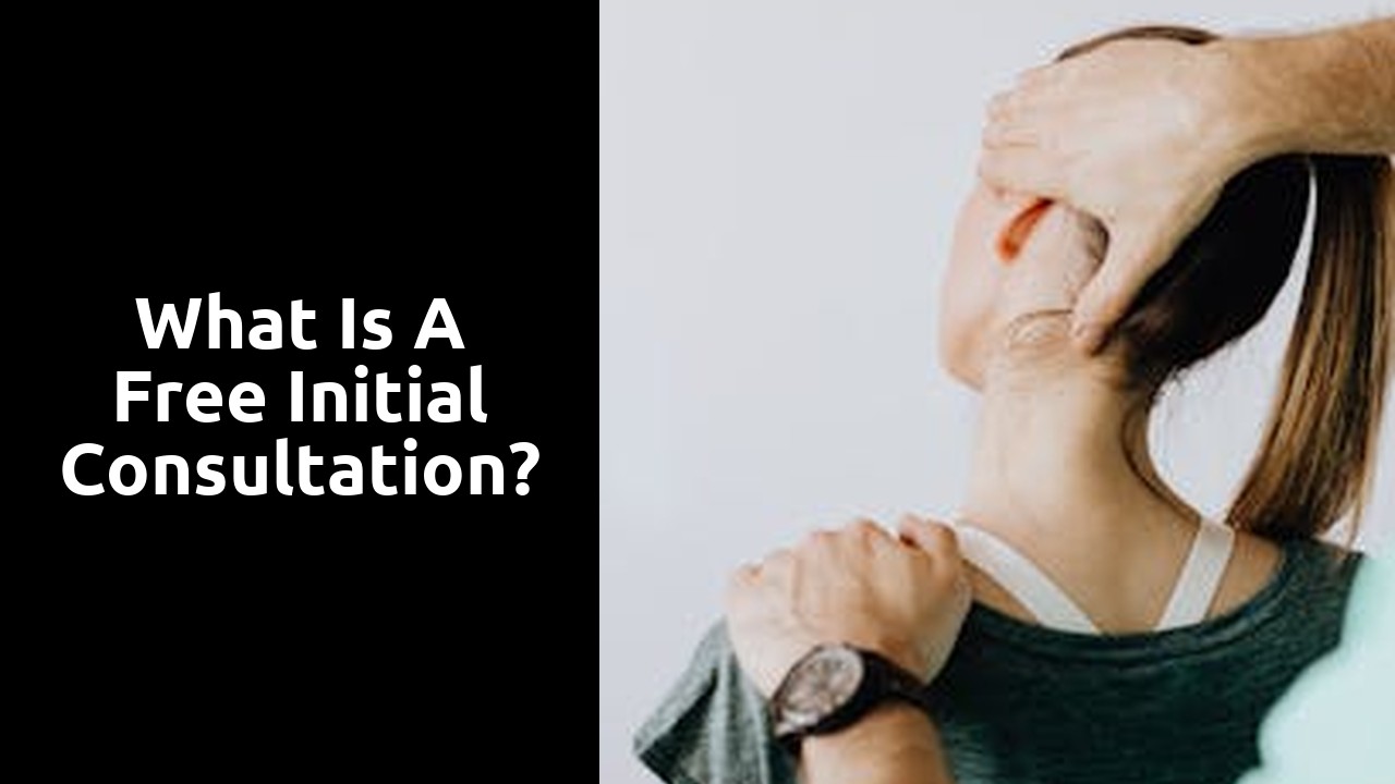 What is a free initial consultation?
